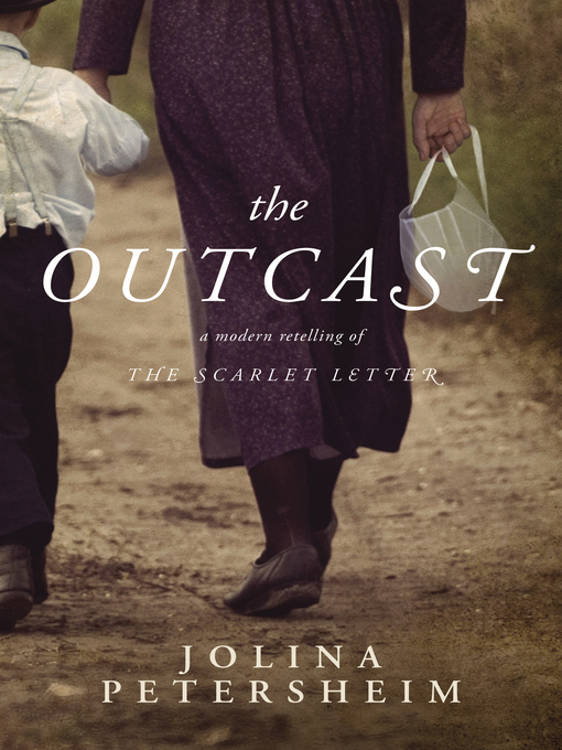 Title details for The Outcast by Jolina Petersheim - Available